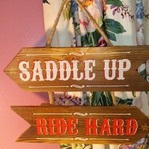WESTERN WOODEN SADDLE UP AND RIDE HARD WALL HANGING DECOR